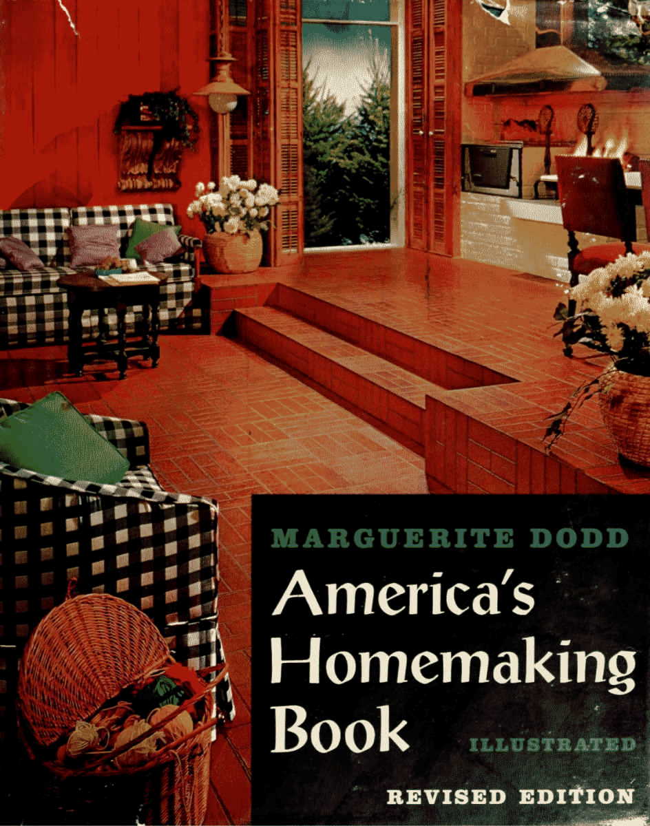 <em>America’s Homemaking Book</em> by Marguerite Dodd